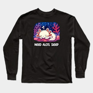 Cute Axolotl Sleeping Long Sleeve T-Shirt